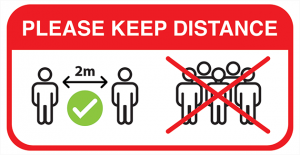 message sign about keeping your social distance to 2 metres